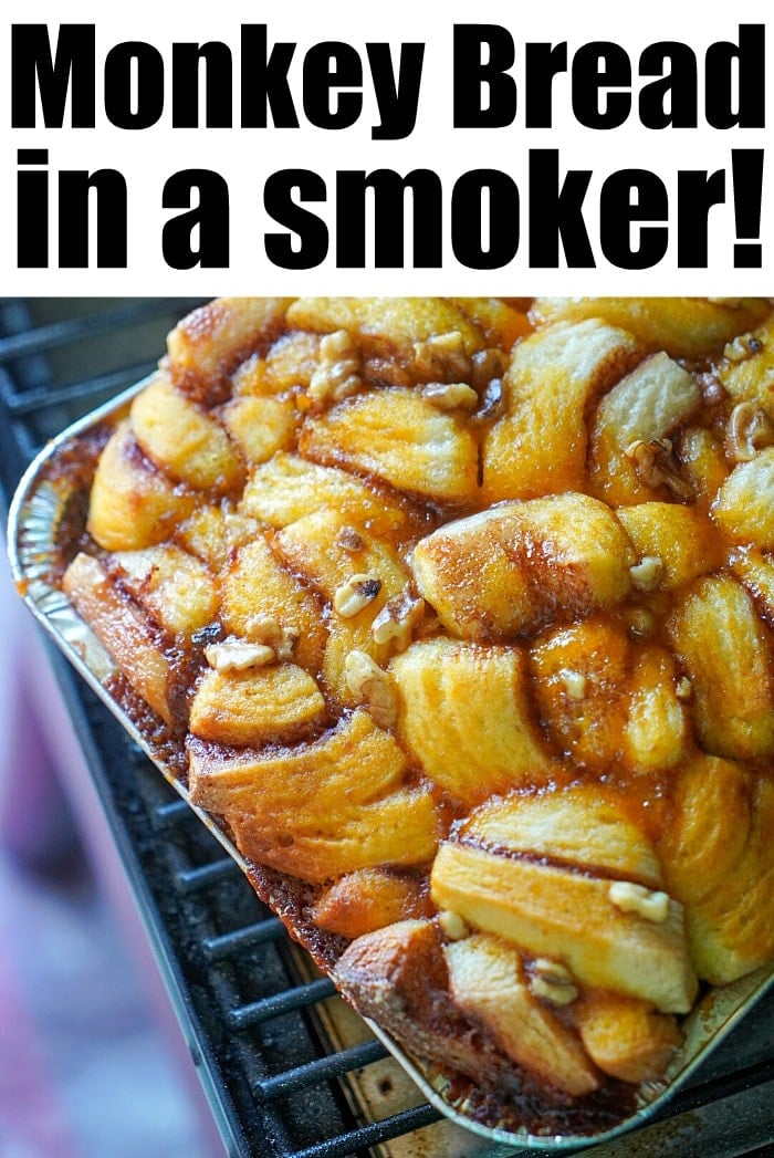 monkey bread in a smoker