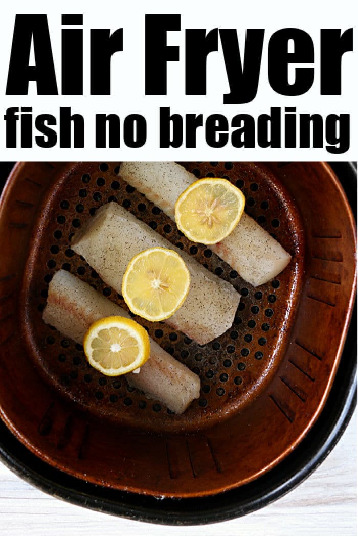 Air fryer fish outlet recipes no breading