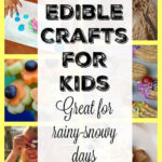 Edible Crafts for Kids