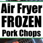 air fryer frozen pork chops