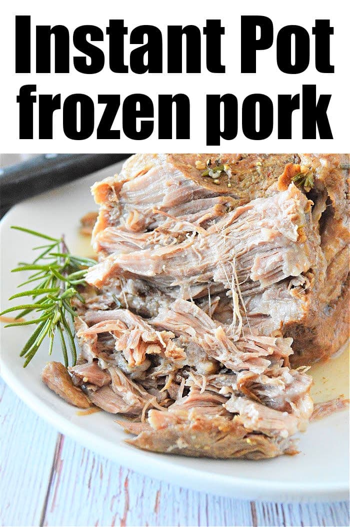 Frozen Pork Roast Instant Pot