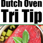 dutch oven tri tip