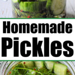 homemade pickles