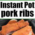 instant pot pork ribs