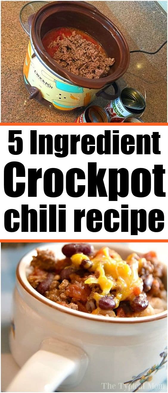 5 Ingredient Crockpot Chili Recipe 5 Ingredient Chili Slow Cooker