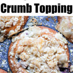 muffin crumb topping