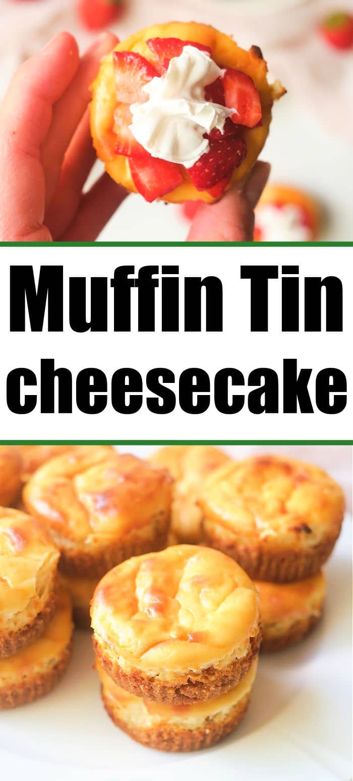 How to Cook Cheesecake in Muffin Tins Muffin Tin Cheesecake