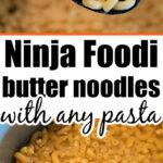 pressure cooker butter noodles