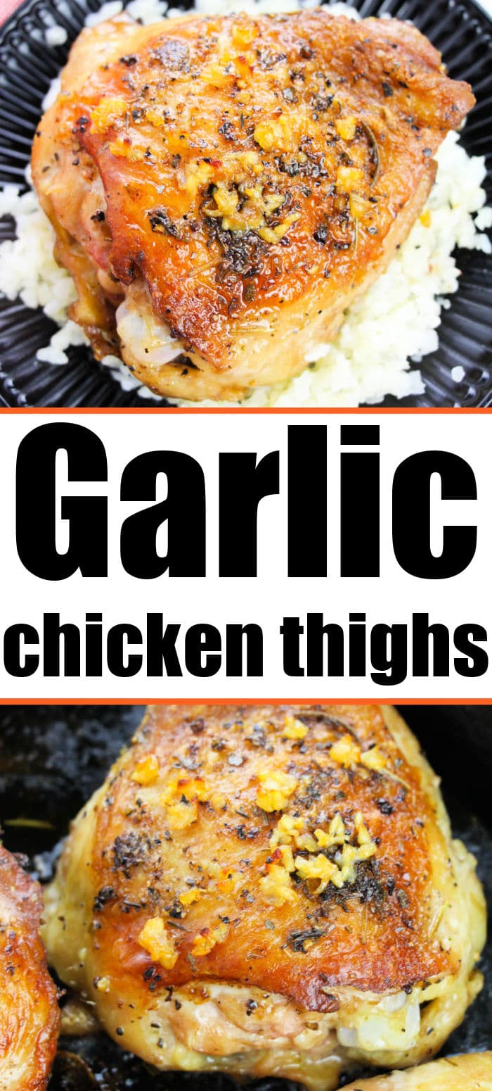 Garlic Butter Chicken Thighs Skillet Chicken Thighs Bone In