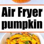 Air Fryer Pumpkin