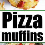 Pizza Muffins