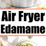 air fryer edamame