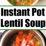 instant pot lentil soup