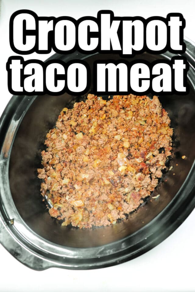 Slow Cooker Taco Meat Ground Beef Taco Meat in a Crockpot