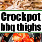 crockpot chicken thighs