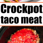 slow cooker taco meat