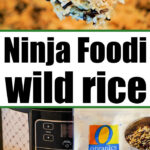 Ninja Foodi Wild Rice