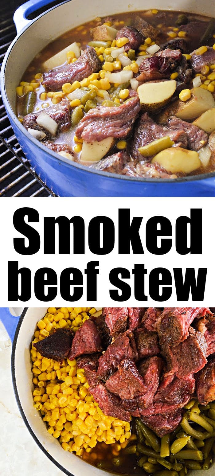 Smoked Stew Beef Stew on Traeger