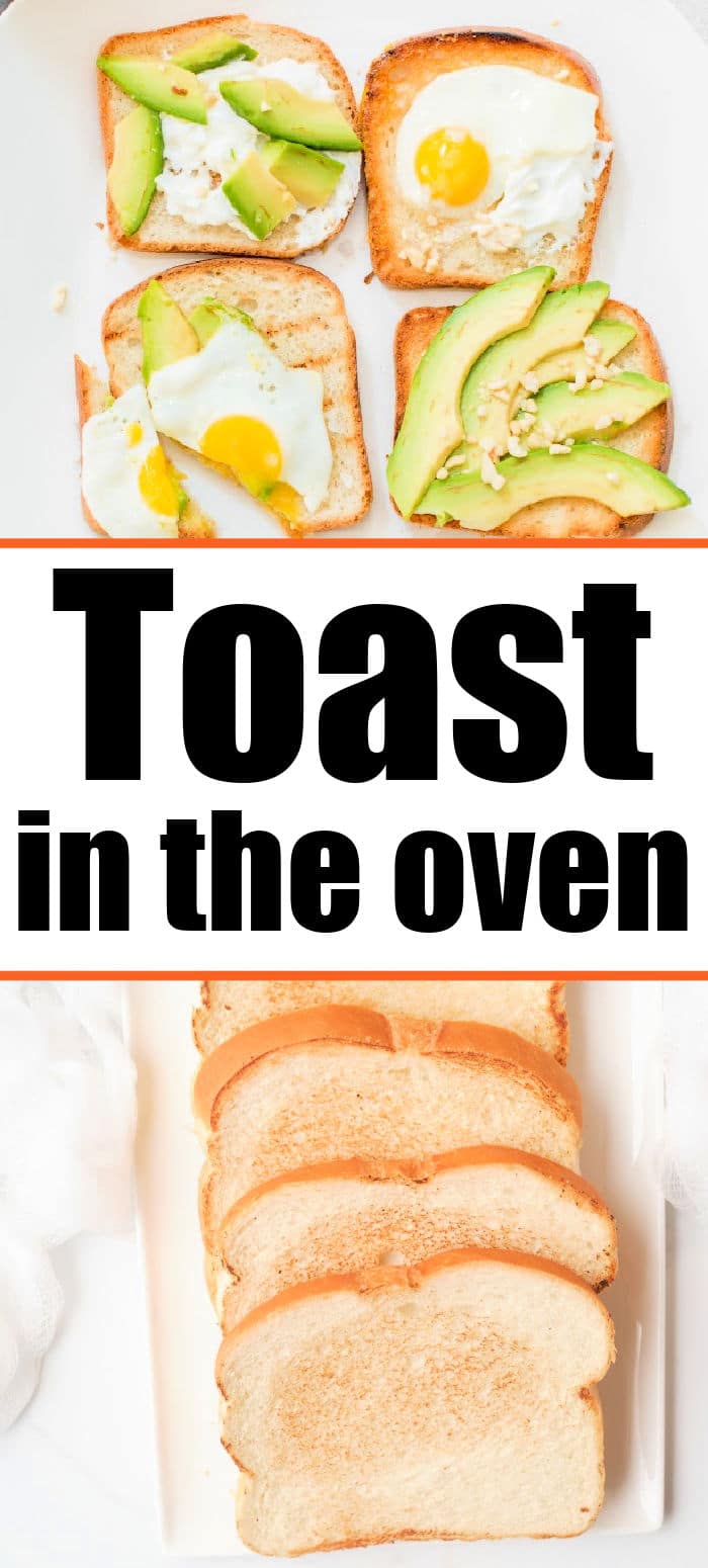 Making Toast in the Oven How to Cook Toast in the Oven