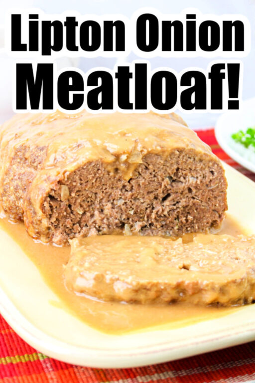 Onion Lipton Soup Meatloaf Recipe Lipton Meatloaf