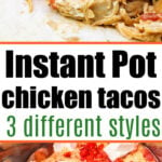 instant pot Chicken Tacos