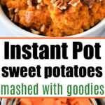 instant pot mashed sweet potatoes