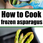 how to cook frozen asparagus