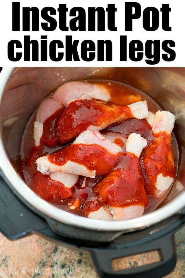 BoneIn Instant Pot Chicken Legs Ninja Foodi Chicken Drumsticks