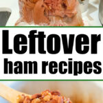 slow cooker leftover ham recipes