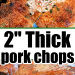 best thick pork chops recipe