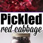 Jar of pickled red cabbage with vibrant pink tones, showcasing a close-up of red cabbage pieces on a fork. Perfect for trying out your favorite pickled red cabbage recipe.