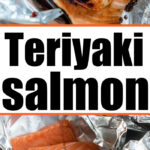 oven baked teriyaki salmon