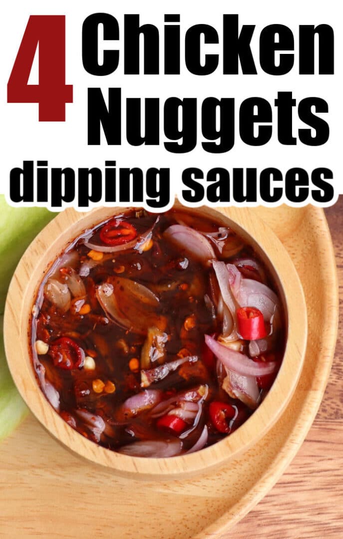 Spicy Chicken Nugget Dipping Sauce 4 Recipes Sweet and Sour