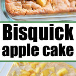 apple cake with bisquick