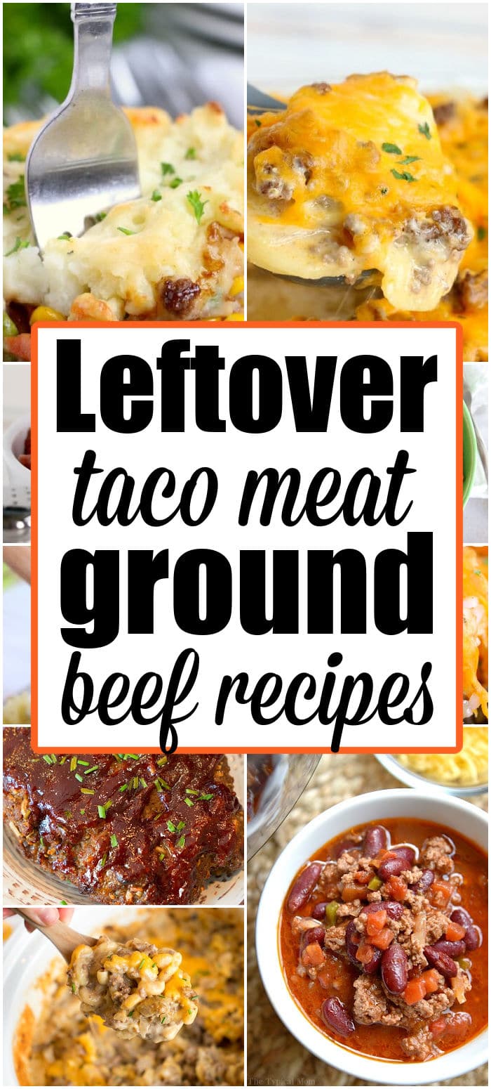What to Make With Leftover Taco Meat Recipes with Ground Beef