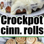 cinnamon rolls in crockpot