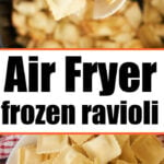 ravioli frozen air fryer