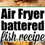 air-fryer-battered-fish