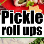 Pickle Pinwheels