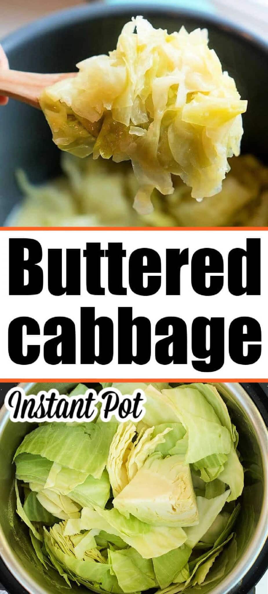 Buttered Pressure Cooker Cabbage Instant Pot Buttered Cabbage