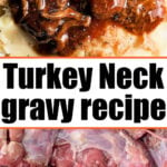 Turkey Neck Gravy Recipe