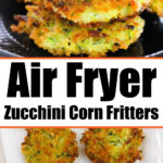 Air Fryer Zucchini Corn Fritters recipe