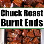 burnt ends chuck roast