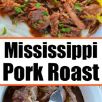 mississippi pork roast recipe