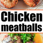 chicken meatballs