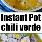 A spoonful of chunky instant pot chili verde hovers above the pot, with a close-up of the hearty dish below.