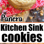 kitchen sink cookies panera