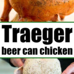 traeger-smoked-beer-can-chicken