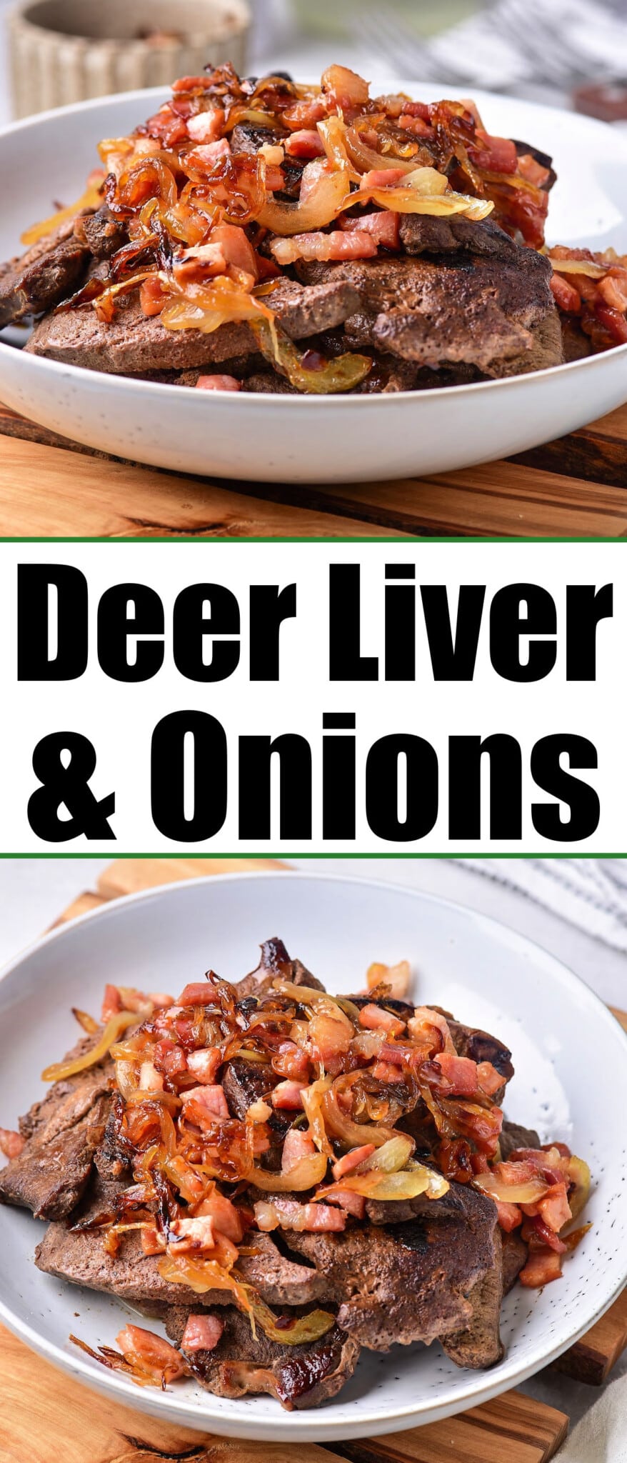 How to Cook Deer Liver Deer Liver Recipe Venison Liver