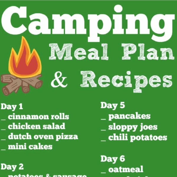 Discover easy camping recipes with our meal plan featuring daily delights like cinnamon rolls, chicken salad, pancakes, sloppy joes, and more. Set against a green background with a cozy campfire graphic, each recipe is designed to enhance your outdoor culinary adventure.